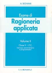 A.Bignami - Esame di Ragioneria applicata