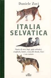 Daniele Zovi - Italia selvatica