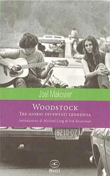 Joel Makover - Woodstock - tre giorni diventati leggenda