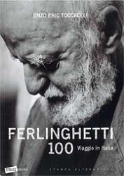 Enzo Eric Toccacieli Ferlinghetti 100 - viaggio in Italia immagine non disponibile