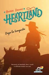 Lauren Brooke - Heartland - dopo la tempesta