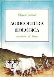 Claude Aubert - Agricoltura biologica