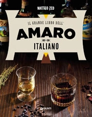 Matteo Zed - Il grande libro dell'amaro italiano