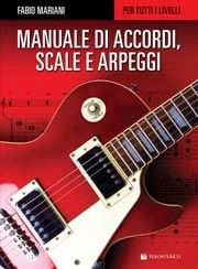 Fabio Mariani - Manuale di accordi, scale e arpeggi