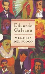 Eduardo Galeano Memoria del fuoco immagine non disponibile