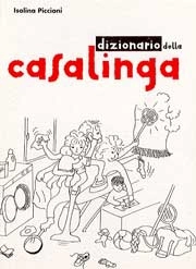 Isolina Piccioni - Dizionario della casalinga