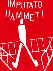 Pike Borsa - Imputato Hammett