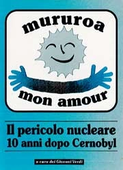 a cura dei Giovani Verdi - Mururoa mon amour
