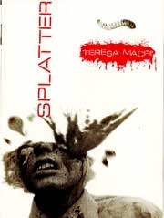 Teresa Macrì - Splatter