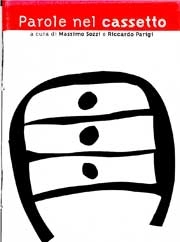 a cura di Massimo Sozzi e Riccardo Parigi - Parole nel cassetto