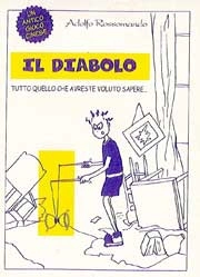 Adolfo Rossomando - Il diabolo tutto quello che avreste voluto sapere