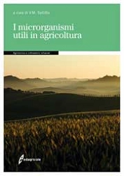 Vincenzo Michele Sellitto - I microrganismi utili in agricoltura