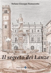 Stefano Giuseppe Ramazzotto Il segreto dei Lanze immagine non disponibile