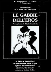 M.Borgognoni, C.Gallo, L.Zanecchia - Le gabbie dell'eros