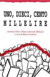 Mauro Pedretti - Uno, dieci, cento Millelire