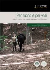 a cura di Sem Petrucci - Per monti e per valli