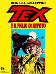 Gian Luigi Bonelli, Aurelio Galleppini - Tex e il figlio di Mefisto