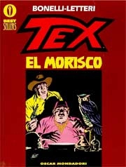 Gian Luigi Bonelli, Guglielmo Letteri - Tex - El Morisco