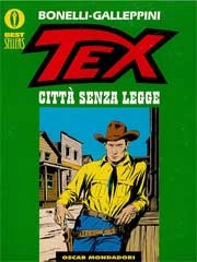Gian Luigi Bonelli, Aurelio Galleppini - Tex - città senza legge