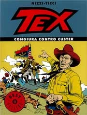 Claudio Nizzi, Giovanni Ticci - Tex -congiura contro Custer