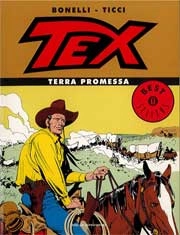 Gianluigi Bonelli, Giovanni Ticci - Tex - terra promessa
