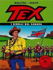 Guido Nolitta, Fernando Fusco - Tex - I ribelli del nord