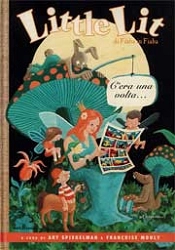a cura di Art Spiegelman e Francoise Mouly Little Lit. Di fiaba in fiaba immagine non disponibile