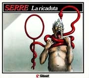 Serre - La ricaduta