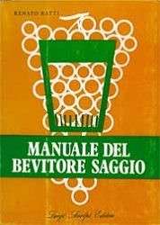 Renato Ratti - Manuale del bevitore saggio