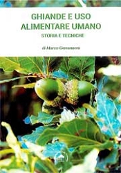 Marco Giovannoni - Ghiande e uso alimentare umano