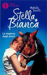 Mathilde Bonetti Stella Bianca: la stagione degli amori - fiocco azzurro vol.2 immagine non disponibile