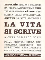 Autori vari - a cura di Marco Dotti - La vita si scrive