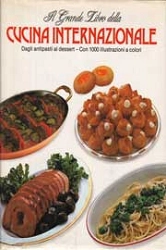 a.a.v.v. - Il grande libro della cucina internazionale