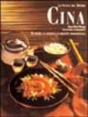 Xiao Hui Wang, Cornelia Schinharl - La cucina del mondo: Cina