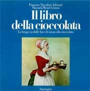 Fiamma Niccolini Adimari, Manuela Wezel Grosso - Il libro della cioccolata