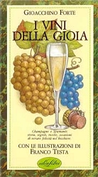 Gioacchino Forte - I vini della gioia