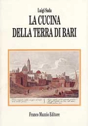 Luigi Sara - La cucina della terra di Bari