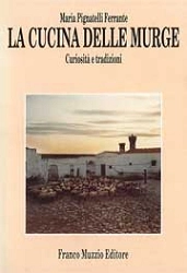 Maria Pignatelli Ferrante - La cucina delle murge