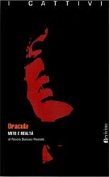 Nicola Balassi Restelli - Dracula - mito e realtà