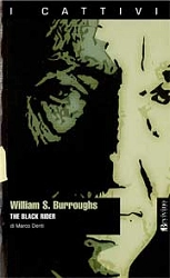 Marco Denti - William S.Burroughs - the black rider