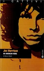 Marco denti - Jim Morrison - an American rebel