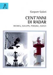 Gaspare Galati - Cent'anni di radar