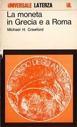 Michael H.Crawford La moneta in Grecia e a Roma immagine non disponibile