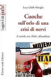Luca Glebb Miroglio - Cuoche sull'orlo di una crisi di nervi