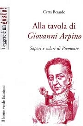 Cetta Berardo - Alla tavola di Giovanni Arpino