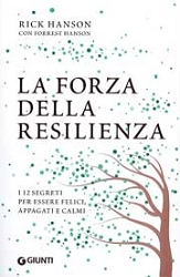 Rck Hanson con Forrest Hanson - La forza della resilienza