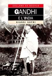 Gianni Sofri Gandhi e l'India immagine non disponibile