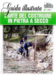 Michele Moserle, Donatella Murtas, Anna Paola Perazzolo - Arte del costruire in pietra a secco