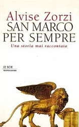 Alvise Zorzi San Marco per sempre immagine non disponibile