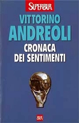 Vittorino Andreoli Cronaca dei sentimenti immagine non disponibile